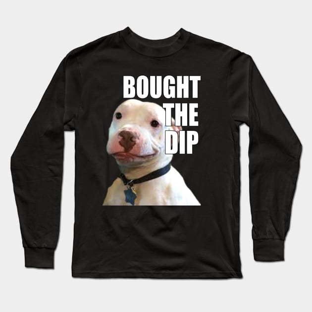 Stock Market. Bought the dip Long Sleeve T-Shirt by Digital GraphX